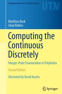 Computing the Continuous Discretely av Matthias Beck