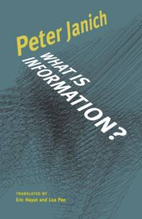 What Is Information? av Peter Janich