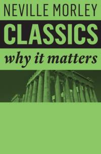 Classics av Neville (University of Bristol) Morley