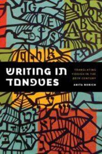 Writing in Tongues av Anita Norich