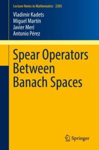 Spear Operators Between Banach Spaces av Vladimir Kadets