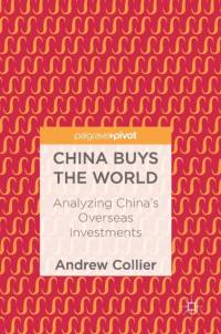 China Buys the World av Andrew Collier