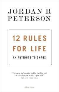 12 Rules for Life av Jordan B. Peterson
