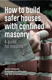 How to Build Safer Houses with Confined Masonry av Tom Schacher