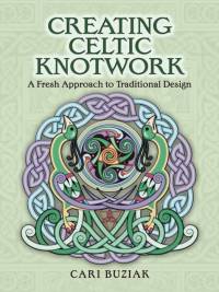 Creating Celtic Knotwork av Cari Buziak