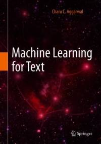 Machine Learning for Text av Charu C. Aggarwal