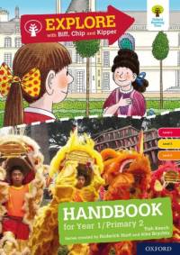 Oxford Reading Tree Explore with Biff, Chip and Kipper: Levels 4 to 6: Year 1/P2 Handbook av Tish Keech