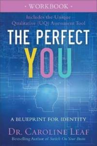The Perfect You Workbook – A Blueprint for Identity av Dr. Caroline Leaf