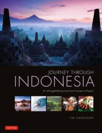 Journey Through Indonesia av Tim Hannigan