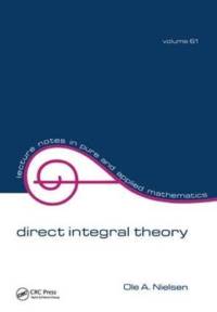Direct Integral Theory av O. A. Nielsen