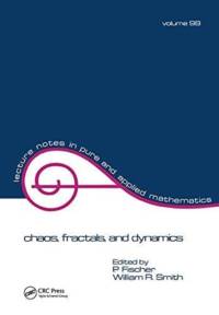 Chaos, Fractals, and Dynamics av Fischer