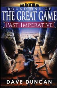 Past Imperative av Dave Duncan