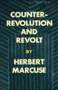 Counterrevolution and Revolt av Herbert Marcuse