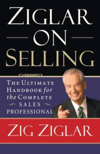 Ziglar on Selling av Zig Ziglar
