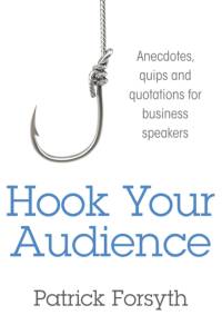 Hook Your Audience av Patrick Forsyth