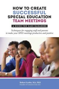 How to Create Successful Special Education Team Meetings av Robert Scobie