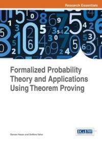 Formalized Probability Theory and Applications Using Theorem Proving av Osman Hasan