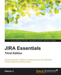 JIRA Essentials - Third Edition av Patrick Li