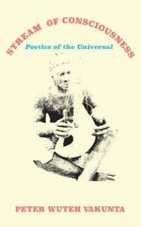 Stream of Consciousness av Peter Wuteh Vakunta
