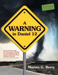 Warning in Daniel 12 av Marian G Berry
