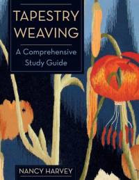 Tapestry Weaving av Nancy Harvey