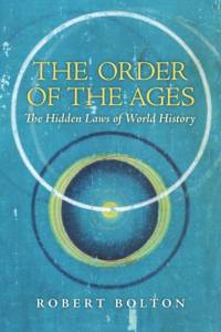 The Order of the Ages av Robert (Rutgers University) Bolton