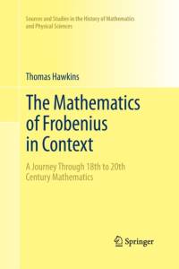The Mathematics of Frobenius in Context av Thomas Hawkins