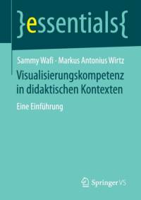 Visualisierungskompetenz in Didaktischen Kontexten av Sammy Wafi