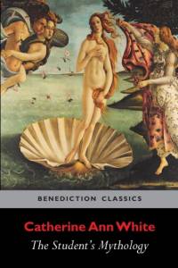 Student's Mythology av Catherine Ann White