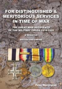 For Distinguished & Meritorious Services in Time of War av Peter (Royal Astronomical Society) Warrington