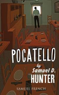 Pocatello av Samuel D. Hunter