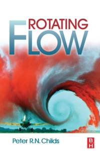 Rotating Flow av Peter Childs