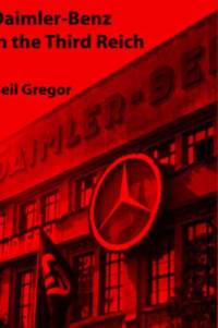 Daimler-Benz in the Third Reich av Neil Gregor