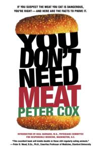 You Don't Need Meat av Peter Cox