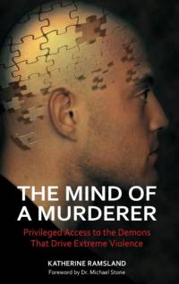 The Mind of a Murderer av Katherine Ramsland