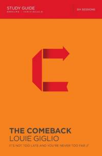 Comeback Study Guide av Louie Giglio