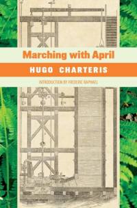 Marching with April av Hugo Charteris