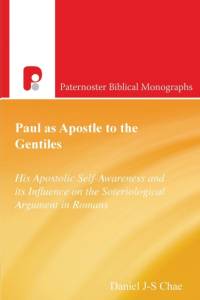Paul as Apostle to the Gentiles av Daniel J Chae