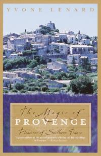 The Magic of Provence av Yvone Lenard