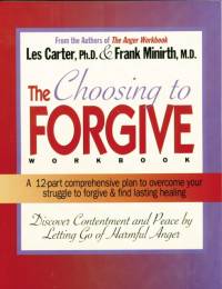 Choosing to Forgive Workbook av Frank Minirth