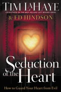 Seduction of the Heart av Tim Lahaye
