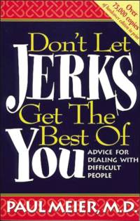 Don't Let Jerks Get the Best of You av Paul Meier