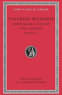 Memorable Doings and Sayings, Volume II av Valerius Maximus