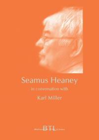 Seamus Heaney in Conversation with Karl Miller av J. D. McClatchy