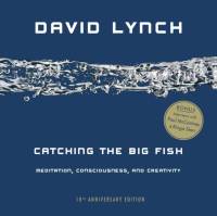 Catching the Big Fish av David Lynch
