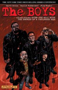 The Boys Volume 11: Over the Hill with the Swords of a Thousand Men av Garth Ennis