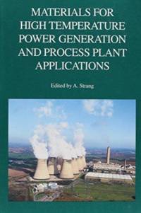 Materials for High Temperature Power Generation and Process Plant Applications av Andrew Strang