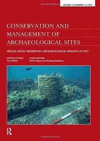 Preserving Archaeological Remains in Situ av David Gregory