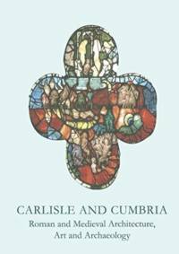 Carlisle and Cumbria av Mike McCarthy