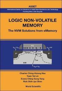Logic Non-volatile Memory: The Nvm Solutions For Ememory av Inc.